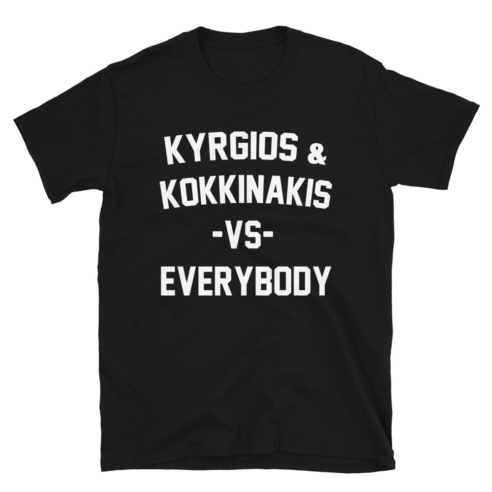 Kyrgios & Kokkinakis vs. Everybody unisex shirt